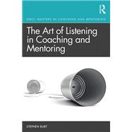 The Power of Listening in Coaching and Mentoring
