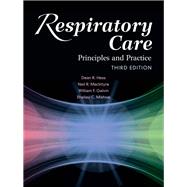 Respiratory Care: Principles and Practice