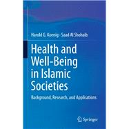 Health and Well-being in Islamic Societies