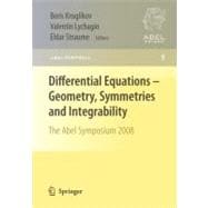 Differential Equations Geometry, Symmetries and Integrability