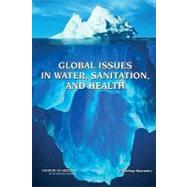 Global Issues in Water, Sanitation, and Health