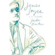 James Joyce A New Biography,9780374178727