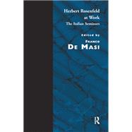 Herbert Rosenfeld at Work