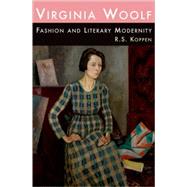 Virginia Woolf, Fashion and Literary Modernity