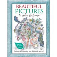 Beautiful Pictures to Color & Frame