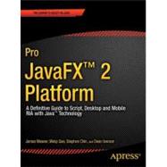 Pro JavaFX 2 Platform