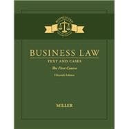 Business Law: Text & Cases - The First Course