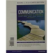 Communication Principles for a Lifetime, Books a la Carte Edition