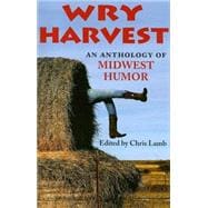 Wry Harvest,9780253218728