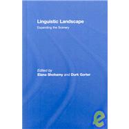 Linguistic Landscape: Expanding the Scenery,9780415988728