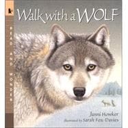 Walk with a Wolf Read and Wonder