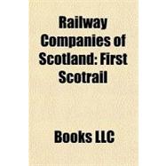 Railway Companies of Scotland : First Scotrail
