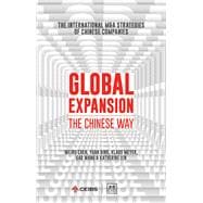 Global Expansion The global expansion of Chinese companies