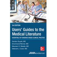 Users' Guides to the Medical Literature: Essentials of Evidence-Based Clinical Practice, Third Edition, 3rd Edition