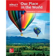 IMPACT Social Studies, Our Place in the World, Grade 1, Research Companion