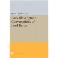 Lady Blessington's Conversations of Lord Byron