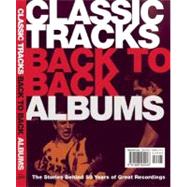 Classic Tracks Back to Back Singles and Albums