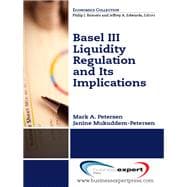 Basil III Liquidity Regulations and Its Implications