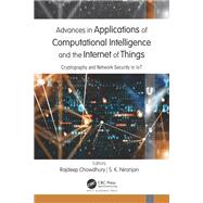 Advances in Applications of Computational Intelligence and the Internet of Things