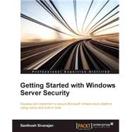 Getting Started With Windows Server Security