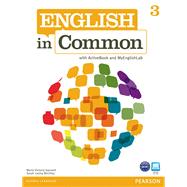 English in Common 3 with ActiveBook and MyLab English