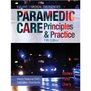 Paramedic Care Principles & Practice, Volume 3