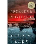 The Draining Lake An Inspector Erlendur Novel