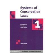 Systems of Conservation Laws 1
