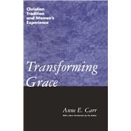 Transforming Grace