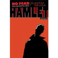 Hamlet (No Fear Shakespeare Graphic Novels)