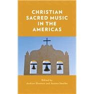 Christian Sacred Music in the Americas