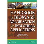 Handbook of Biomass Valorization for Industrial Applications