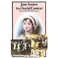 Jane Austen in a Social Context