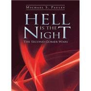 Hell Is the Night: The Second Gomer Wars