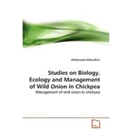 Studies on Biology, Ecology and Management of Wild Onion in Chickpea