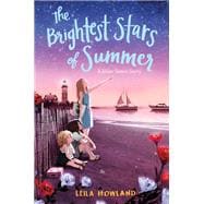 The Brightest Stars of Summer