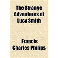 The Strange Adventures of Lucy Smith