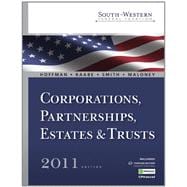 Study Guide for Hoffman/Raabe/Smith/Maloney’s South-Western Federal Taxation 2011: Corporations, Partnerships, Estates and Trusts