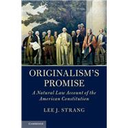 Originalism's Promise