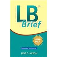 LB Brief [Untabbed Version] The Little Brown Handbook, Brief Version, MLA Update