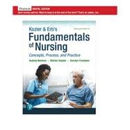 Kozier & Erb's Fundamentals of Nursing: Concepts, Process and Practice [RENTAL EDITION]