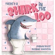 There's a Shark in the Loo