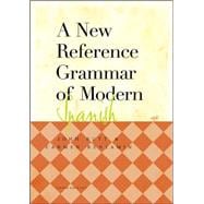 A New Reference Grammar of modern Spanish 3rd Edition