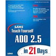 Sams Teach Yourself Ado 2.5 in 21 Days