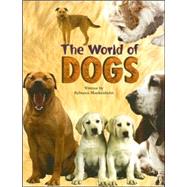 The World of Dogs
