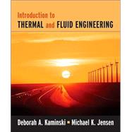 Introduction to Thermal and Fluids Engineering