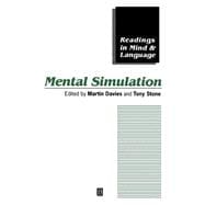 Mental Simulation Evaluations and Applications - Reading in Mind and Language