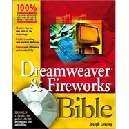 Dreamweaver<sup>®</sup> and Fireworks<sup>®</sup> Bible