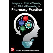 Integrated Critical Thinking and Clinical Reasoning in Pharmacy Practice