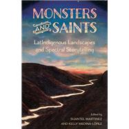 Monsters and Saints
